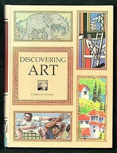 Discovering art (Childcraft annual)