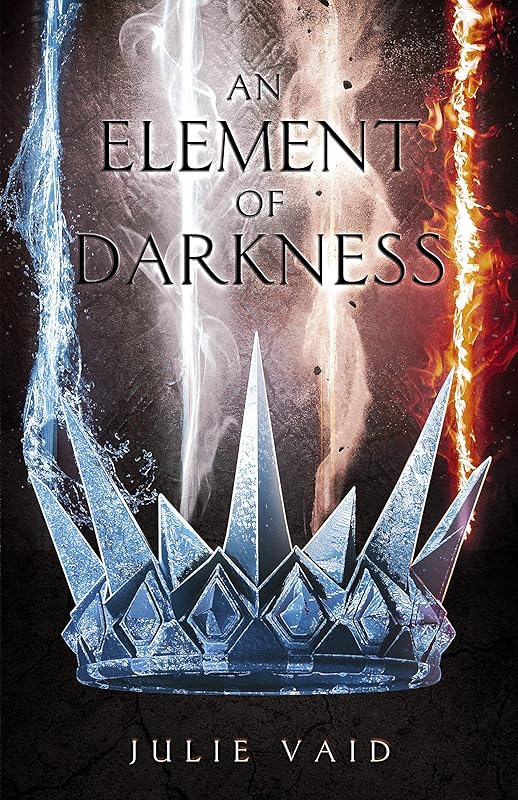 An Element of Darkness (Calgonian Realm Book 1) by Julie Vaid