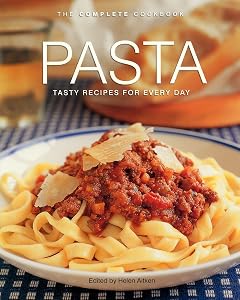 Pasta. The Complete Cookbook. by Helen Aitkin