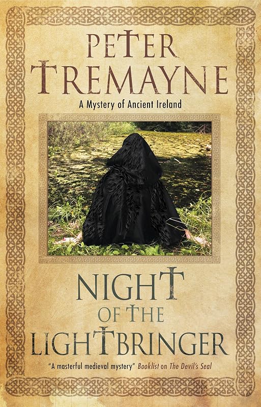 Night of the Lightbringer (A Sister Fidelma Mystery Book 28) by Peter Tremayne