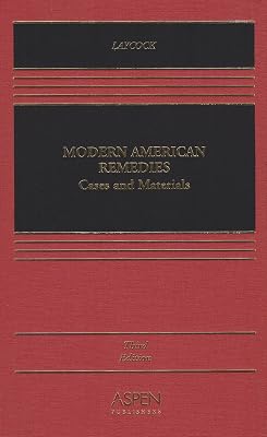 Modern American Remedies: Cases and Materials