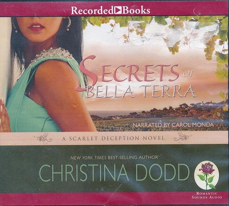 Secrets of Bella Terra by Christina Dodd Unabridged CD Audiobook by Christina Dodd