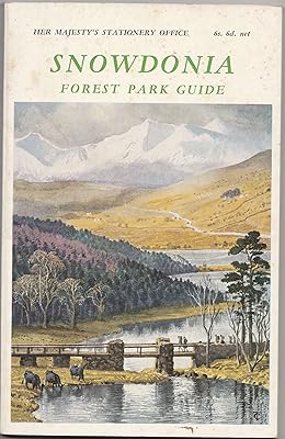 Snowdonia (Its Forest park guide)