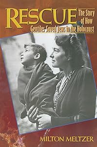 Rescue: The Story of How Gentiles Saved Jews in the Holocaust