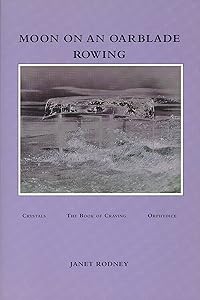 Moon on an Oarblade Rowing by Janet Rodney