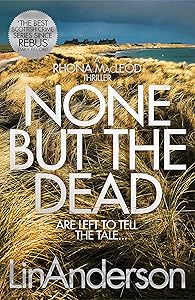 None but the Dead (Rhona MacLeod Book 11)