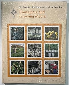 Container Tree Nursery Manual Two