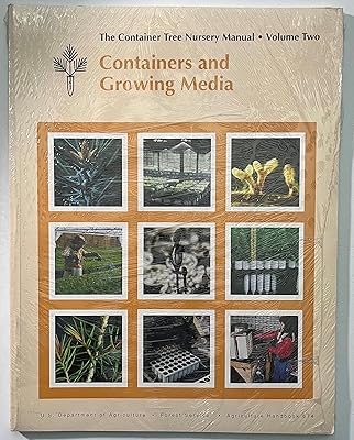 Container Tree Nursery Manual Two