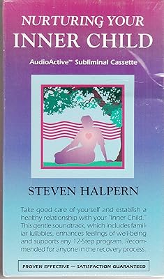Nurturing Your Inner Child (Soundwave 2000/Audio Cassette)