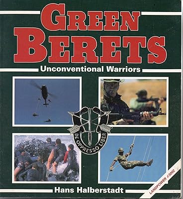 Green Berets: Unconventional Warriors (Power Series)