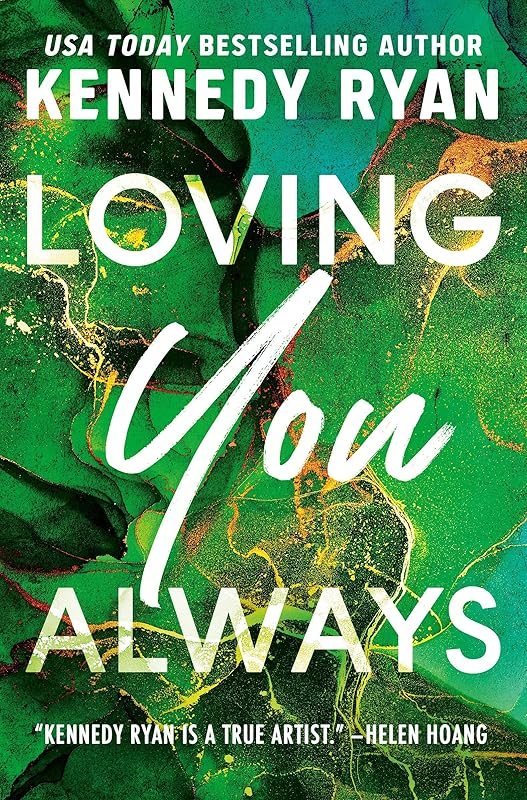 Loving You Always (The Bennett Series Book 2) by Kennedy Ryan