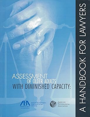 Assessment of Older Adults With Diminished Capacity