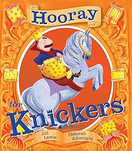 Hooray for Knickers by Jill Lewis