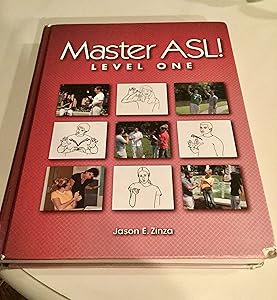 Master ASL - Level One (with DVD) by Jason E. Zinza
