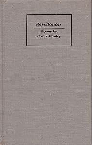 Resultances: Poems by Frank Manley
