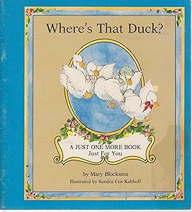 Where's That Duck by Mary Blocksma
