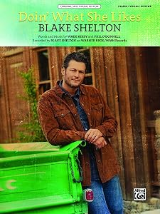 Doin' What She Likes: Piano/Vocal/Guitar Original Sheet Music Edition (Piano/Vocal/Guitar) by Wade Kirby