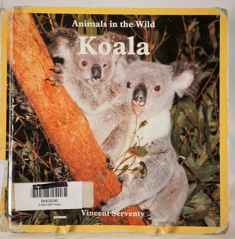 Koala (Animals in the Wild) by Vincent Serventy