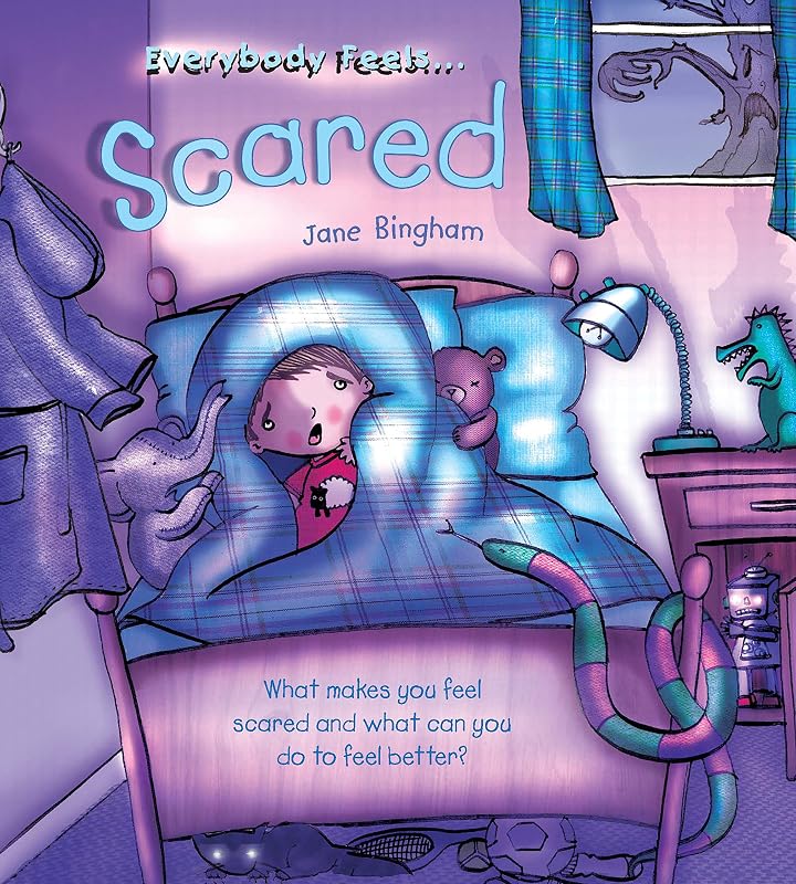 Scared (Qed Everybody Feels) by Jane Bingham