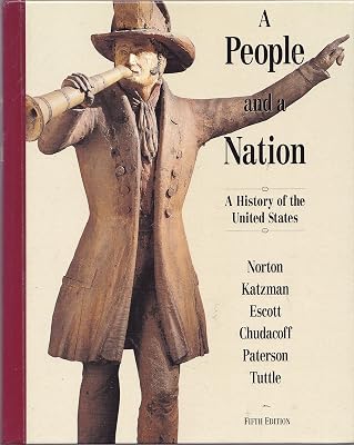 A People and a Nation: A History of the United State