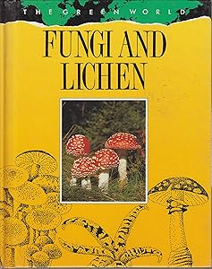 Fungi and Lichens (Green World)