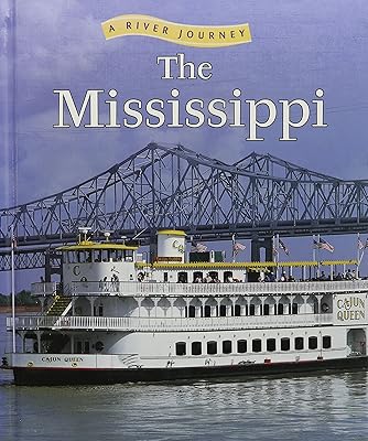 The Mississippi (River Journey)