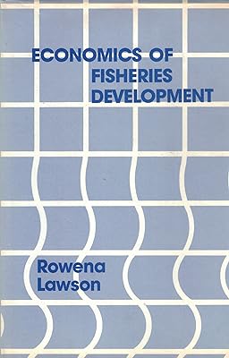 Economics of Fisheries Development.