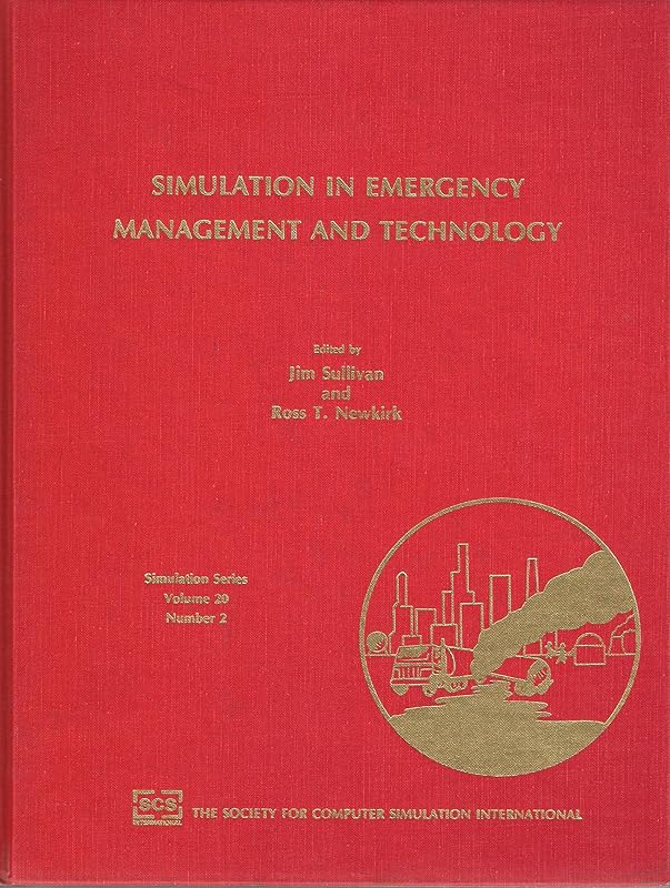 Simulation in Emergency Management and Technology: Proceedings (Simulation Series) by Calif.)  Scs Western Multiconference (1989  San Diego