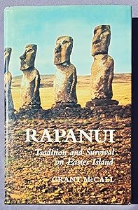 RAPANUI: TRAD & SURV EASTER ISLND HB by Grant McCall