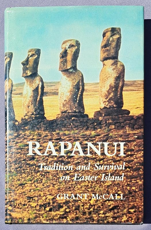 RAPANUI: TRAD & SURV EASTER ISLND HB by Grant McCall