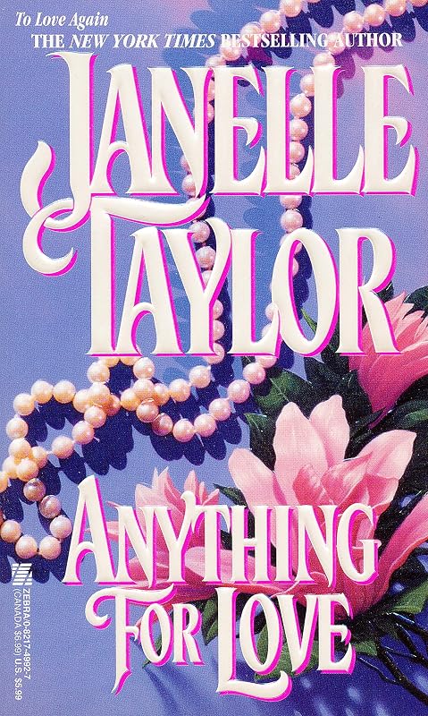 Anything For Love by Janelle Taylor