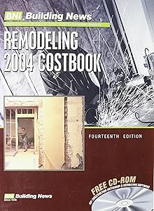 Remodeling Coastbook 2004 (Remodeling Costbook) by Building News Inc.