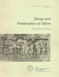 Decay and Preservation of Stone by Erhard M. Winkler