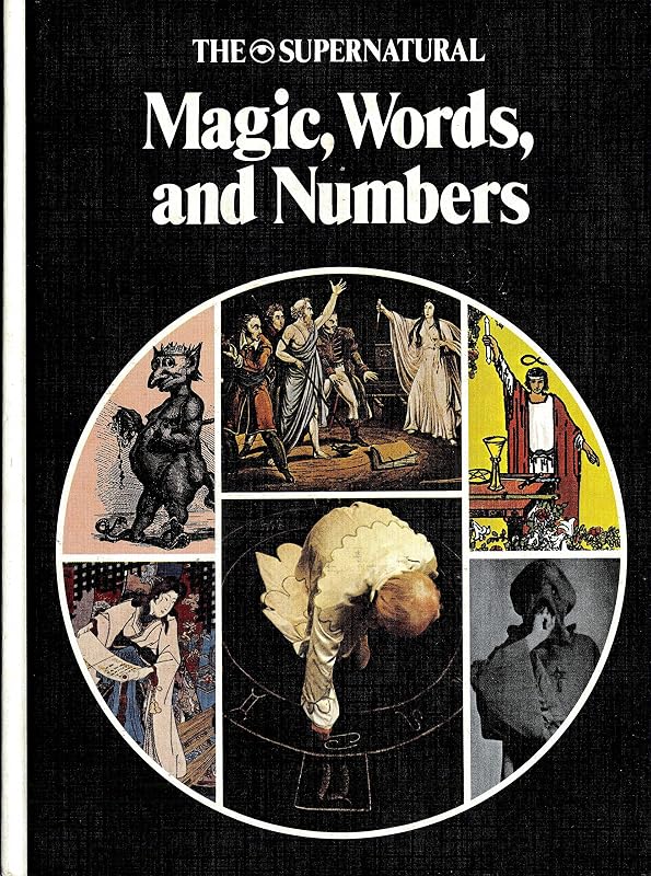 Magic, Words, and Numbers (A New library of the supernatural) by Stuart Holroyd