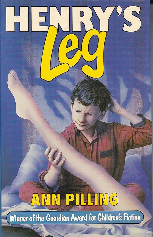 Henry's Leg by Ann Pilling