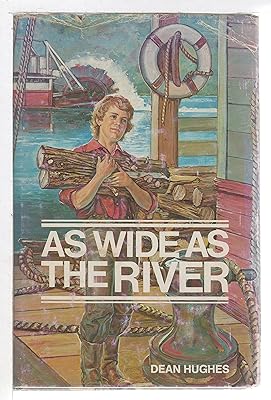 As Wide As the River