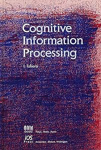 Cognitive Information Processing by Tahara