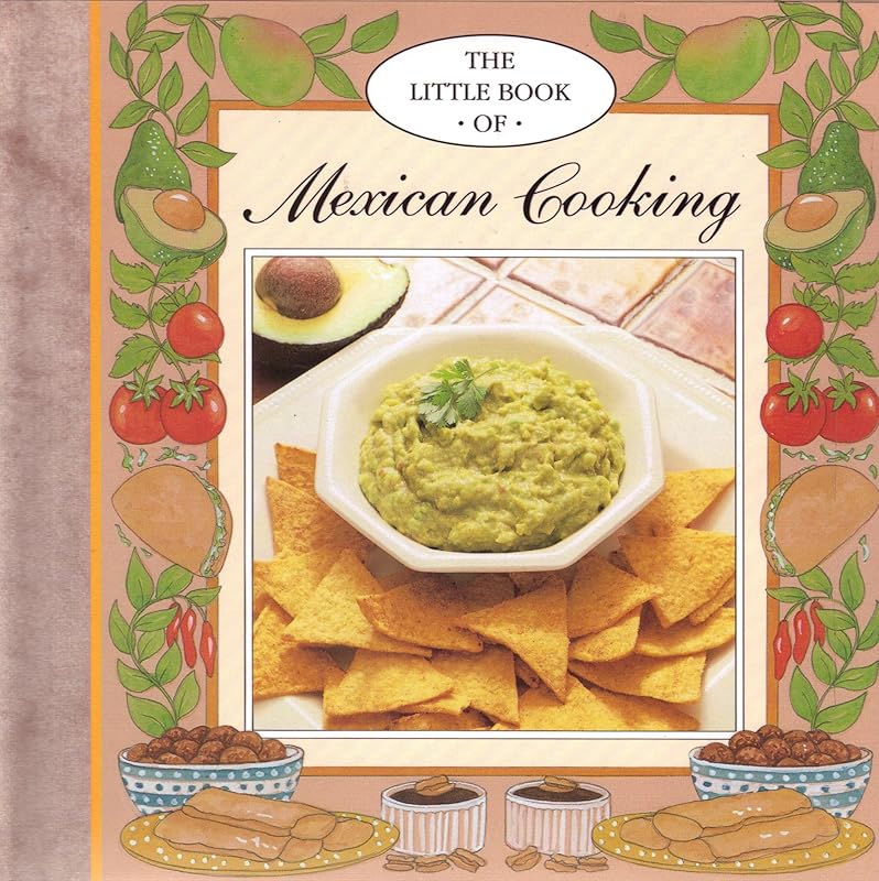 Little Book of Mexican Cooking by Josephine Bacon