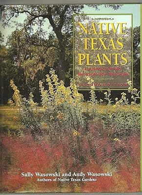 Native Texas Plants: Landscaping Region by Region