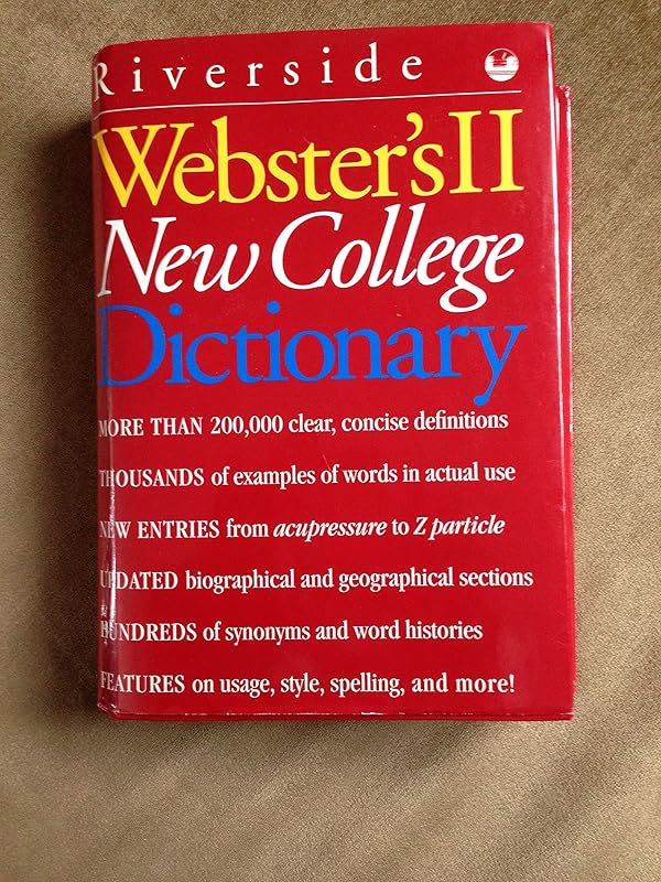 Webster's II New College Dictionary by Editors of The American Heritage Dictionaries