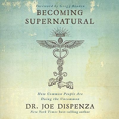 Becoming Supernatural: How Common People Are Doing the Uncommon