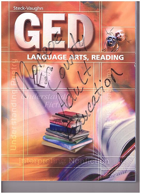 GED: Language Arts, Reading (Steck-Vaughn Ged Series) by Steck-Vaughn