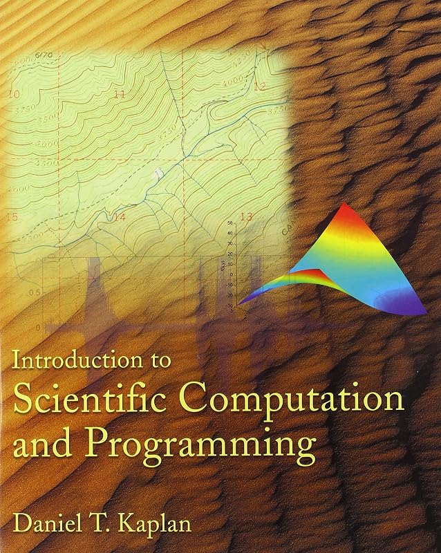 Introduction to Scientific Computation and Programming by Daniel T. Kaplan