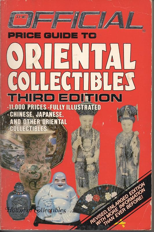 The Official Price Guide to Oriental Collectibles, Third Edition by Thomas E. Hudgeons