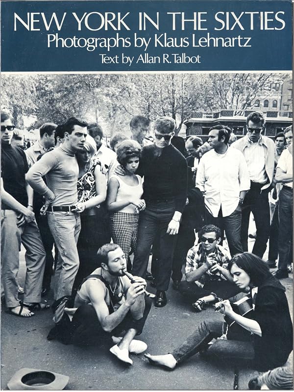 New York in the Sixties by Klaus Lehnartz