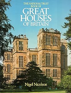 The National Trust Book Of Great Houses Of Britain