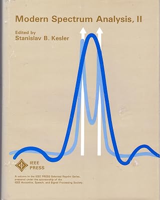 Modern Spectrum Analysis, II (IEEE Press Selected Reprint Series)