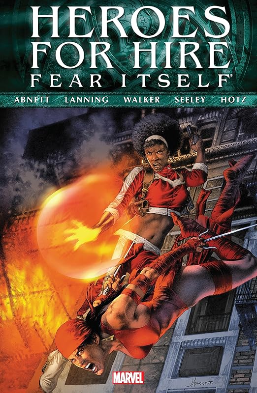 Fear Itself: Heroes For Hire (Heroes For Hire (2010-2011)) by Dan Abnett