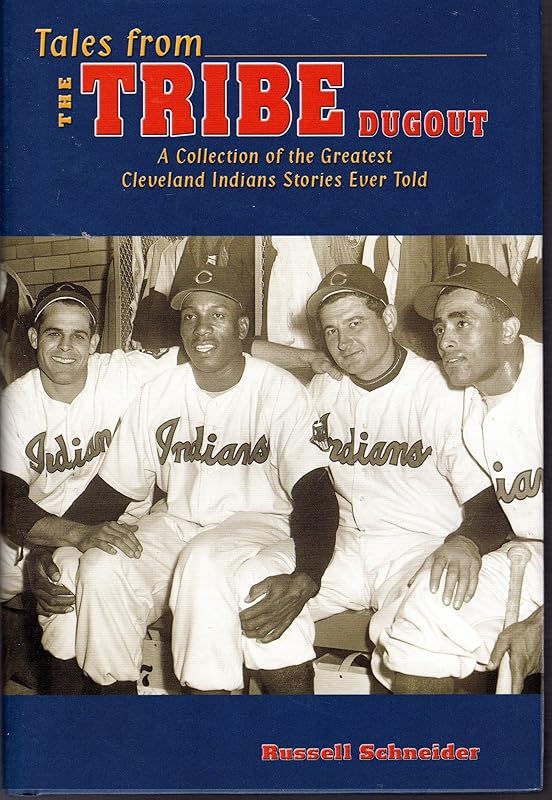 Tales from the Tribe Dugout by Russell Schneider