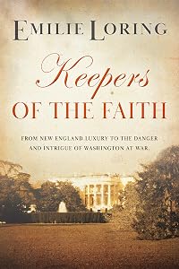 Keepers of the Faith: A classic heart-warming romance (Emilie Loring Romance) by Emilie Loring